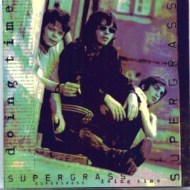 SUPERGRASS - Doing Time ( 1 CD ) ( KTS ) ( Live in Bristol, Glastonbury and London, UK, 1995 ) front cover