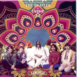 THE BEATLES - The Beatles In India ( 1 CD - 1 DVD ) ( 2021 GOLDIES ) front cover