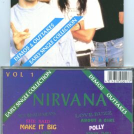 NIRVANA – Demos & Outtakes ( Early Singles Collection )