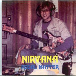 NIRVANA - Fecal Matter ( Cobain´s First Ever recordings ) front cover