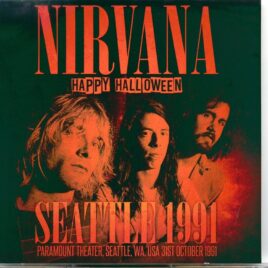 NIRVANA - Happy Halloween ( ZODIAC Records ) ( Paramount Theater, Seattle, WA, October 31st, 1991 ) front cover