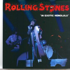 THE ROLLING STONES - In Exotic Honolulu ( 2 cd set ) ( Vinyl Gang )( International Center, Honolulu, Hawaii, January 21st & 22nd, 1973 ) front cover
