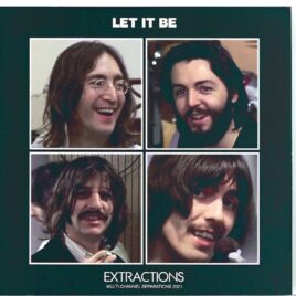 THE BEATLES - Let It Be Extractions ( Multi-Channel Separations ) ( 1 CD ) ( 2021 BEATFILE ) front cover