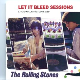 THE ROLLING STONES - Let It Bleed Sessions 2021 ( 2 CD ) ( MAYFLOWER )  ( Studio Recording Sessions 1969 ) front cover