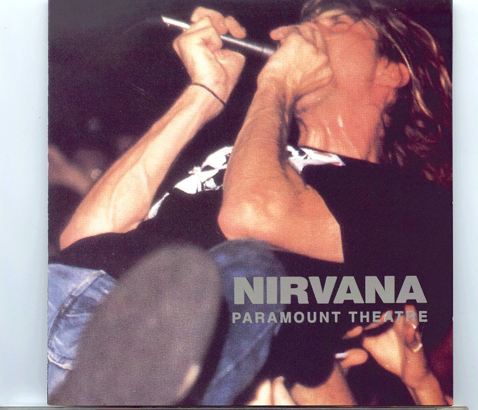 NIRVANA – Paramount Theater ( Seattle, October 31st, 1991 ) front cover NIRVANA - Paramount Theater ( Seattle, October 31st, 1991 ) front cover