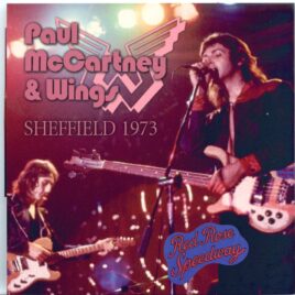 PAUL McCartney - Sheffield 1973 ( Live at Sheffield City Hall, Sheffield, England, July 4th, 1973 ) ( Valkyrie ) front cover