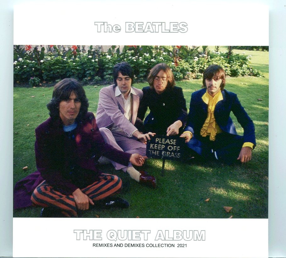 THE BEATLES – The Quiet Album ( Remixes And Remasters Collection ) ( 2021 BEATFILE ) front cover THE BEATLES - The Quiet Album ( Remixes And Remasters Collection ) ( 2021 BEATFILE ) front cover