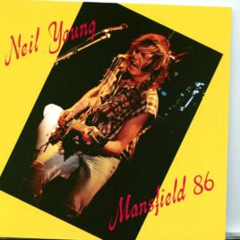 NEIL YOUNG - Mansfield 86 ( 1 CD ) ( Spider Studio ) ( Great Wood Performing Arts Center, Mansfield, MA, USA, September 21st, 1986 ) front cover