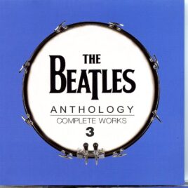 THE BEATLES - Anthology Complete Works Vol. 3 ( 2 CD SET ) ( 2022 DAP ) front cover