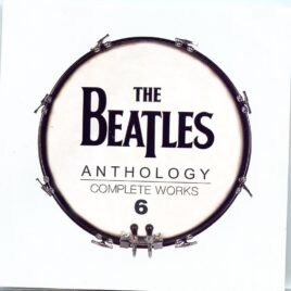 THE BEATLES - Anthology Complete Works Vol. 6 ( 2 CD SET ) ( 2022 DAP ) front cover