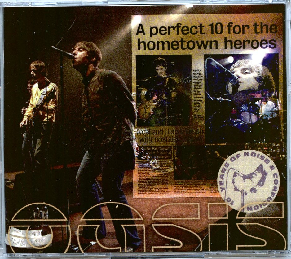 OASIS – A Perfect 10 For The Hometown Heroes ( 4 CD SET ) ( BAYSWATER )( Manchester Apollo, England, Oct 10th & 11th, 2001 ) front cover OASIS - A Perfect 10 For The Hometown Heroes ( 4 CD SET ) ( BAYSWATER )( Manchester Apollo, England, Oct 10th & 11th, 2001 ) front cover