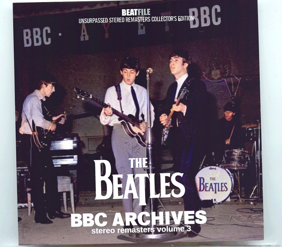 THE BEATLES – BBC Archives Stereo Remasters Vol. 3 ( 1 CD ) ( BEATFILE 2021 ) front cover THE BEATLES - BBC Archives Stereo Remasters Vol. 3 ( 1 CD ) ( BEATFILE 2021 ) front cover