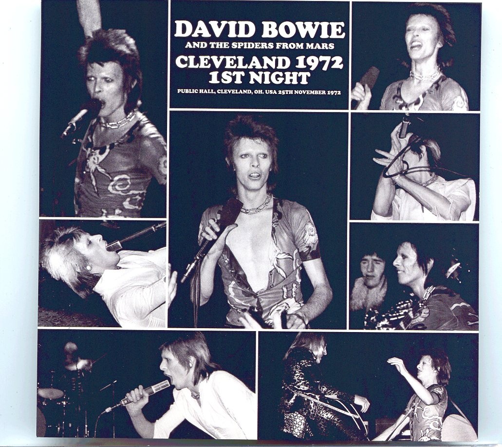 DAVID BOWIE – Cleveland 1st Night 1972 ( 1 CD ) ( WARDOUR ) ( Live in Public Hall, Cleveland, Ohio, USA, November 25th, 1972 ) front cover DAVID BOWIE - Cleveland 1st Night 1972 ( 1 CD ) ( WARDOUR ) ( Live in Public Hall, Cleveland, Ohio, USA, November 25th, 1972 ) front cover
