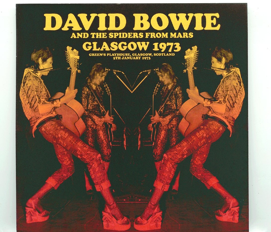 DAVID BOWIE – Glasgow 1973 ( 1 CD ) ( UXBRIDGE )( Live in Glasgow, Scotland, January 5th, 1973 & South Bank, London, January 17th, 1973 ) front cover DAVID BOWIE - Glasgow 1973 ( 1 CD ) ( UXBRIDGE )( Live in Glasgow, Scotland, January 5th, 1973 & South Bank, London, January 17th, 1973 ) front cover