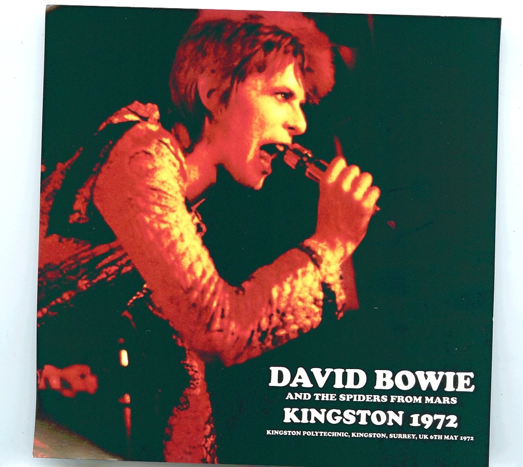 DAVID BOWIE – Kingston 1972 ( 1 CD ) ( WARDOUR ) ( Live at Kingston Polytechnic, Surrye, UK, May 6th, 1972 ) front cover DAVID BOWIE - Kingston 1972 ( 1 CD ) ( WARDOUR ) ( Live at Kingston Polytechnic, Surrye, UK, May 6th, 1972 ) front cover