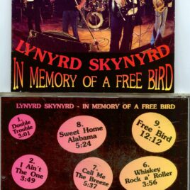 LYNYRD SKYNYRD – In Memory Of A Free Bird ( 1 CD ) ( Live in Cardiff Wales ) ( Oh Boy Recs )