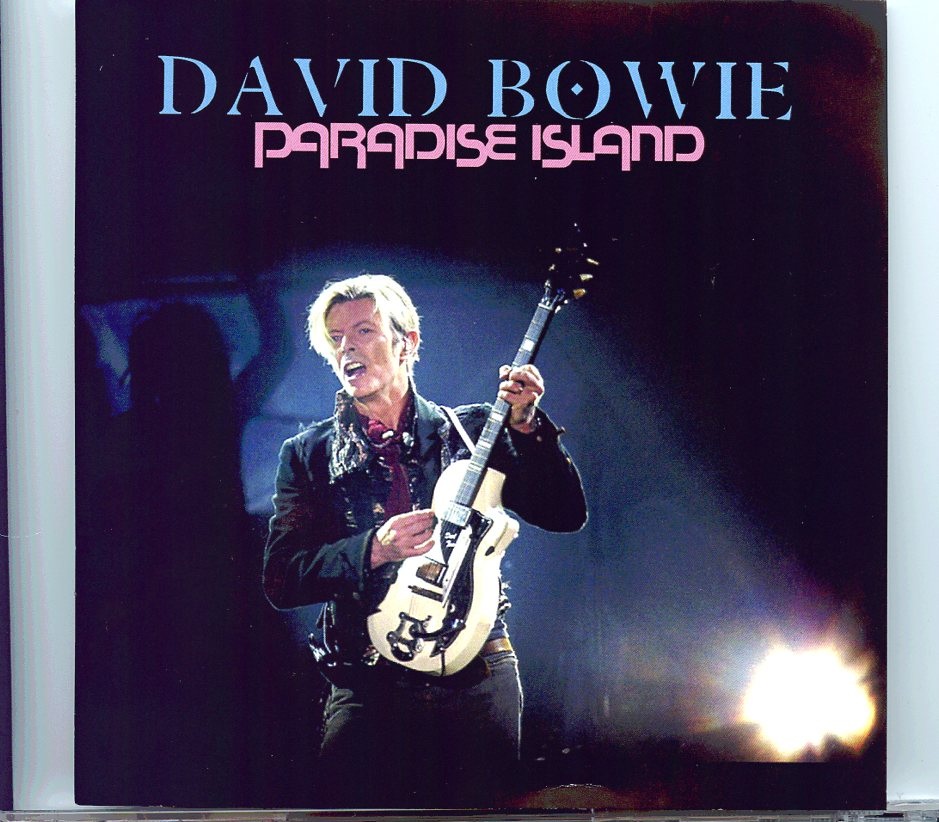 DAVID BOWIE – Paradise Island ( 1 CD ) ( Soundboard Live at Atlantis Resort & Casino Paradise Island Hotel, Nassau, Bahamas, December 20th, 2003 ) front cover DAVID BOWIE - Paradise Island ( 1 CD ) ( Soundboard Live at Atlantis Resort & Casino Paradise Island Hotel, Nassau, Bahamas, December 20th, 2003 ) front cover