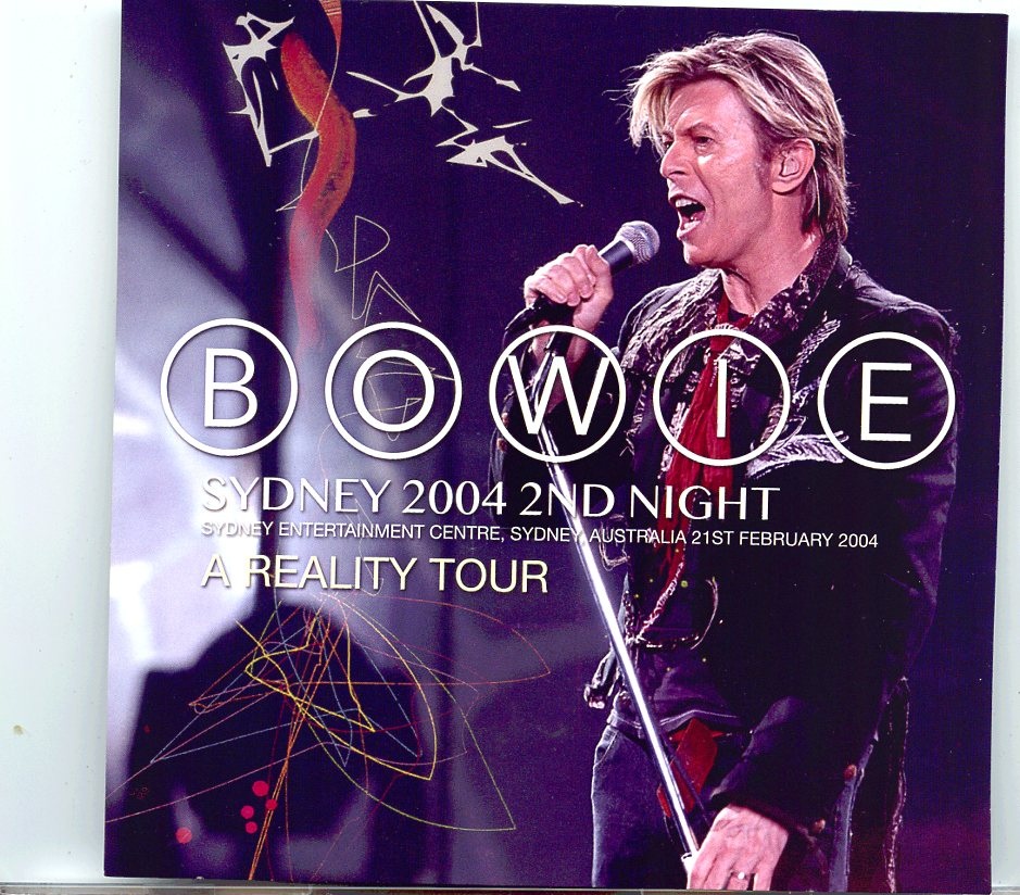 DAVID BOWIE – SYdney 2004 2nd Night ( 2 CD SET ) ( WARDOUR ) ( Sydney Entertainment Centre, Sydney, Australia, Feb 21st, 2004 ) front cover DAVID BOWIE - SYdney 2004 2nd Night ( 2 CD SET ) ( WARDOUR ) ( Sydney Entertainment Centre, Sydney, Australia, Feb 21st, 2004 ) front cover