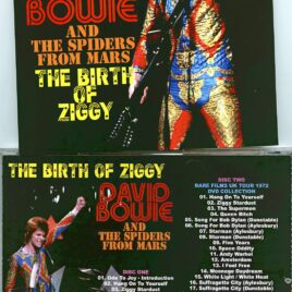DAVID BOWIE – The Birth of Ziggy 1972 ( 1 CD – 1 DVD SET ) ( Guild Hall, Preston, UK, June 4th & Dunstable, June 21st & Aylesbury, July 15th, 1972 )