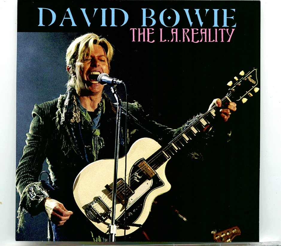 DAVID BOWIE – The L.A. Reality ( 2 CD SET ) ( Live at Wiltern Theater, Los Angeles, CA, February 7th, 2004 ) front cover DAVID BOWIE - The L.A. Reality ( 2 CD SET ) ( Live at Wiltern Theater, Los Angeles, CA, February 7th, 2004 ) front cover
