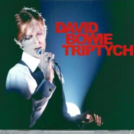 DAVID  BOWIE - Triptych ( 2 CD - 1 DVD SET )( HELDEN )  ( Live in Boston, Vancouver, and Los Angeles, 1976 ) front cover