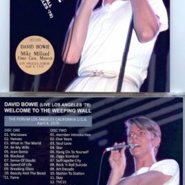 DAVID BOWIE – Welcome to the Weeping Wall ( 2 CD SET )( HELDEN ) ( Live at The Forum, Los Angeles, California, April 4th, 1978 )
