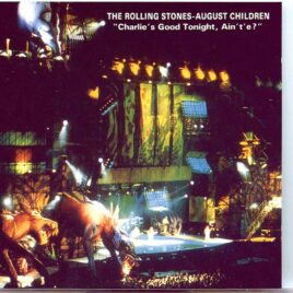 Rolling Stones - August Children ( 2 cd set ) ( Vinyl Gang )( Weissensee, Berlin, West Germany, August 13th, 1990 ) front cover
