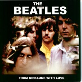 The Beatles - From Kinfauns With Love ( 2017 MASTERJEDI ) front cover