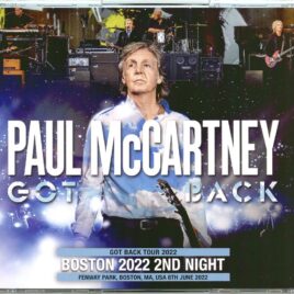 Paul McCartney - Got Back Boston 2022 2nd Night ( 3 CD SET ) ( Live at Fenway Park, Boston, MA, USA, Jun 8th, 2022 ) front cover