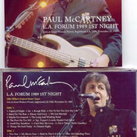 Paul McCartney – L.A. Forum 1989 1st Night ( 2 CD SET ) ) Mike Milliard Original Tapes ) ( Inglewood, CA, USA, Nov. 22nd, 1989 )