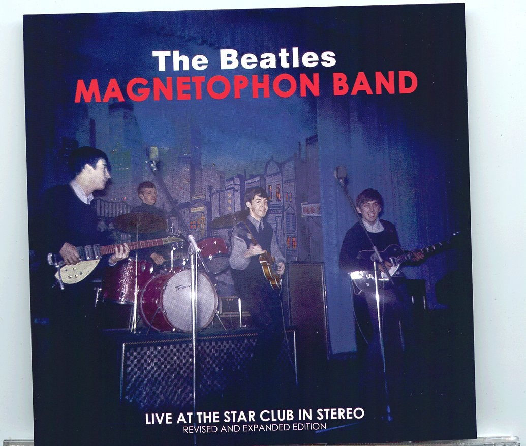 The Beatles – Magnetophon Band ( 2 CD SET ) ( Live at The Star Club in STEREO ) front cover The Beatles - Magnetophon Band ( 2 CD SET ) ( Live at The Star Club in STEREO ) front cover