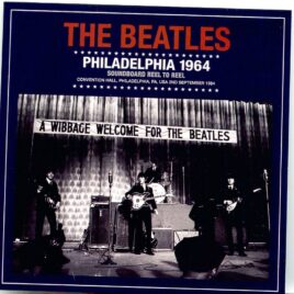 The Beatles - Philadelphia 1964 Soundboard Reel to Reel ( 2022 Release Convention Hall, Philadelphia, PA, USA, September 2nd, 1964 ) front cover