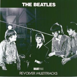 The Beatles - Revolver Multitracks ( 2022 BEATFILE ) front cover