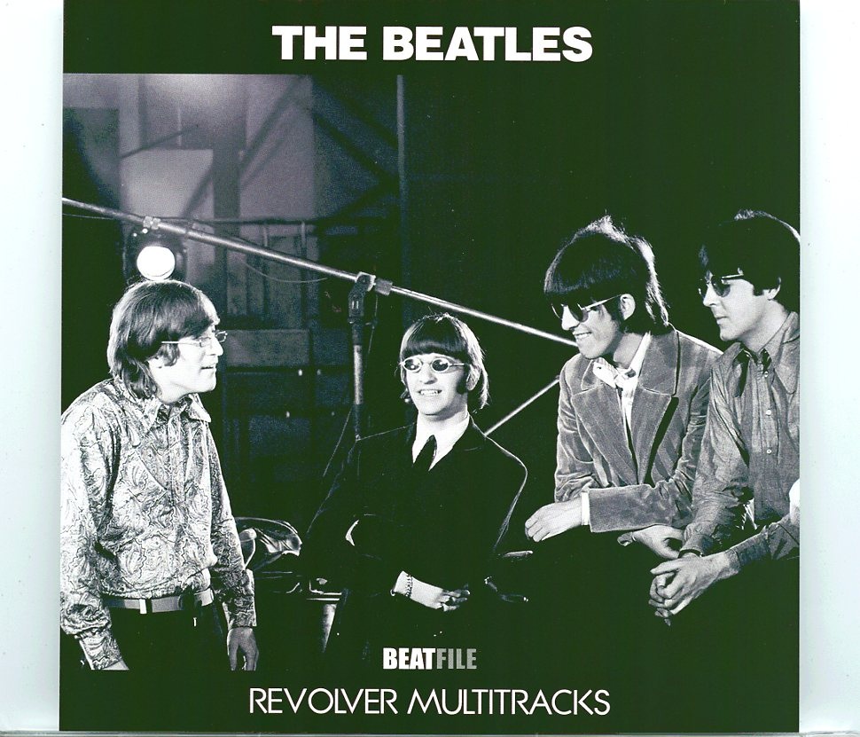 The Beatles – Revolver Multitracks ( 2022 BEATFILE ) front cover The Beatles - Revolver Multitracks ( 2022 BEATFILE ) front cover