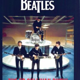 The Beatles – The Ed Sullivan’s Show ( Complete Premium Master Collection )( 2022 SGT ) ( 2 CD – 2 DVD )