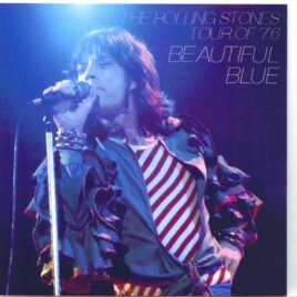 Rolling Stones - Beautiful Blue  ( 2 CD SET )( MAYFLOWER ) ( Stadhalle, Vienna, Austria, June 23rd, 1976 ) front cover
