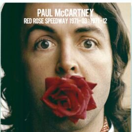 Paul McCartney - Red Rose Speedway Session & More ( 3 CD SET ) ( 2022 MOONCHILD ) ( Rec. Sessions March - December, 1972 ) front cover