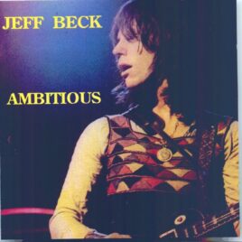 Jeff Beck - Ambitious ( ¨Flash¨ Outtakes 1985 )  ( 1 CD ) front cover
