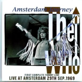 The who - Amsterdam Journey ( 2 CD SET ) ( Live at Amsterdam, September 29th, 1969 - First Complete Tommy Live ) front cover