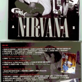 Nirvana – At Home ( 2 CD SET ) ( Cobain Residence, Washington Recordings 1986 – early 1994 )