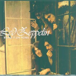 Led Zeppelin - Bring it on Home ( 2 CD SET ) ( Dusseldrof, Germany, March 11, 1970 & Curtis Hickson Hall, Florida, April 9, 1970 ) front cover