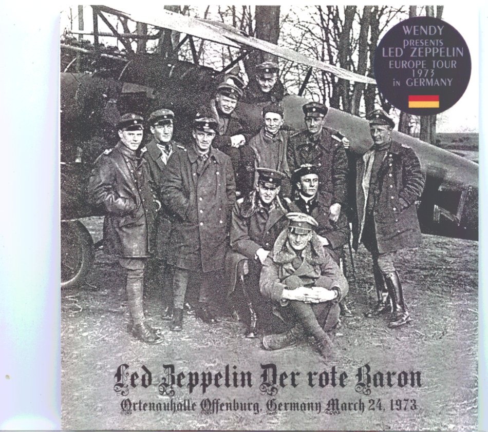 Led Zeppelin – Der Rote Baron ( 2 CD SET ) ( Wendy ) ( Orthenuhalle, Offenburg, Germany, March 24, 1973 ) front cover Led Zeppelin - Der Rote Baron ( 2 CD SET ) ( Wendy ) ( Orthenuhalle, Offenburg, Germany, March 24, 1973 ) front cover