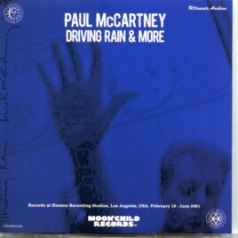 Paul McCartney - Driving Rain & More Ultimate Archive ( 2 CD ) ( MOONCHILD ) front cover
