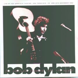 Bob Dylan - Fox Warfield Theatre 1980 6th Night ( 2 CD SET ) ( Live at Fox Warfield Theatre, San Francisco, CA, USA, November 15th, 1980 ) front cover