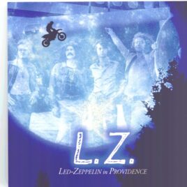 Led Zeppelin - Led Zeppelin in Providence ( 2 CD SET ) ( Wendy ) ( Civic Center, Providence, RHode Island, USA, July 21, 1973 ) front cover
