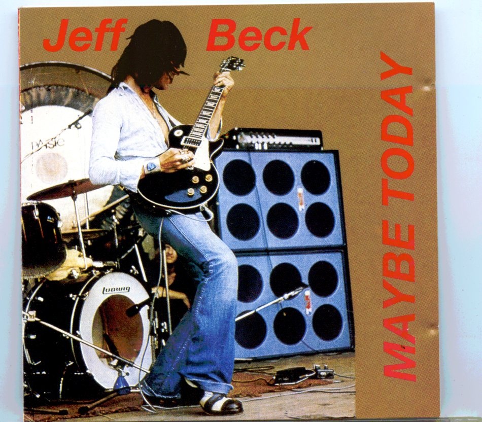 Jeff Beck – Maybe Today ( 1 CD ) ( Live at the Paris Theatre, London, UK, 1972 and 1974 ) front cover Jeff Beck - Maybe Today ( 1 CD ) ( Live at the Paris Theatre, London, UK, 1972 and 1974 ) front cover