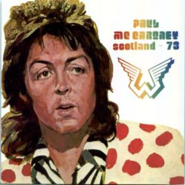 Paul McCartney - Scotland 73 ( 2 CD SET ) ( Valkyrie )( Live at Odeon Cinema, Edinburgh, Scotland, May 23, 1973 ) front cover