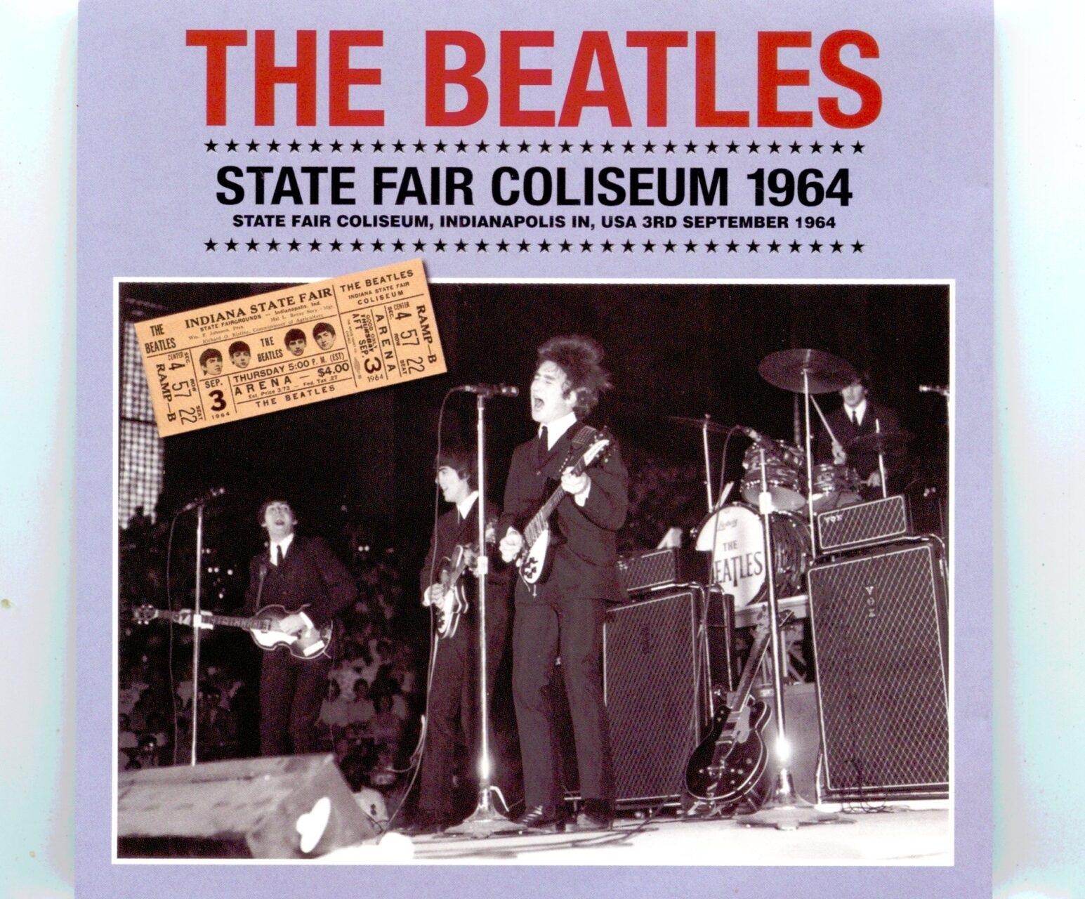 The Beatles – State Fair Coliseum 1964 ( 1 CD )( Live at State Fair Coliseum, Indianapolis, IN, USA, September 3rd, 1964 ) ( 2022 Soundboard Mix ) front cover The Beatles - State Fair Coliseum 1964 ( 1 CD )( Live at State Fair Coliseum, Indianapolis, IN, USA, September 3rd, 1964 ) ( 2022 Soundboard Mix ) front cover