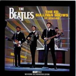 The Beatles - The Ed Sullivan's Shows in Stereo ( 2 CD SET ) ( New Remix 2022 Remasters Edition ) ( 2022 BEATFILE ) front cover