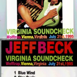Jeff Beck – Virginia Soundcheck ( 1 CD )( Wolftrap, Vienna, Virginia, July 31st, 1995 )